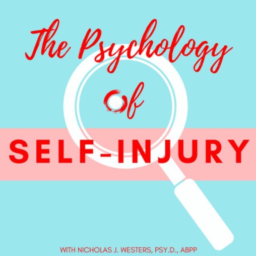 The Psychology of Self-injury